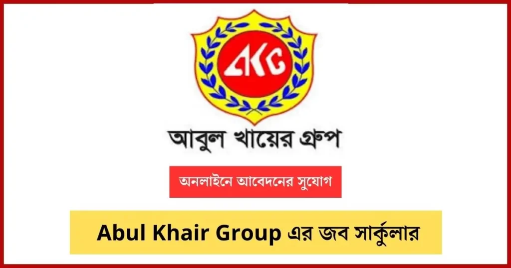 Abul Khair Group Job Circular Image