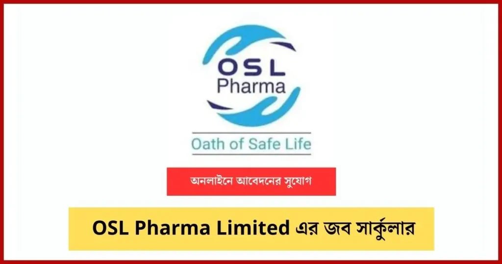 OSL Pharma Limited Job Circular Image