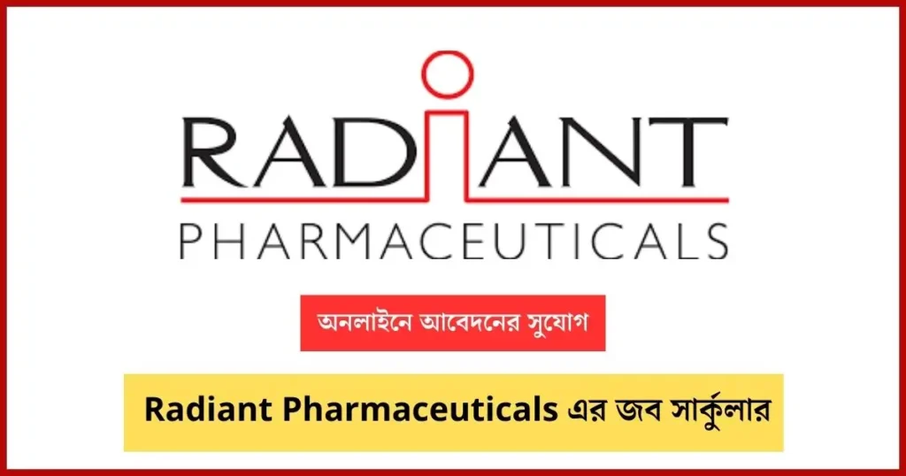 Radiant Pharmaceuticals Limited Job Circular Image