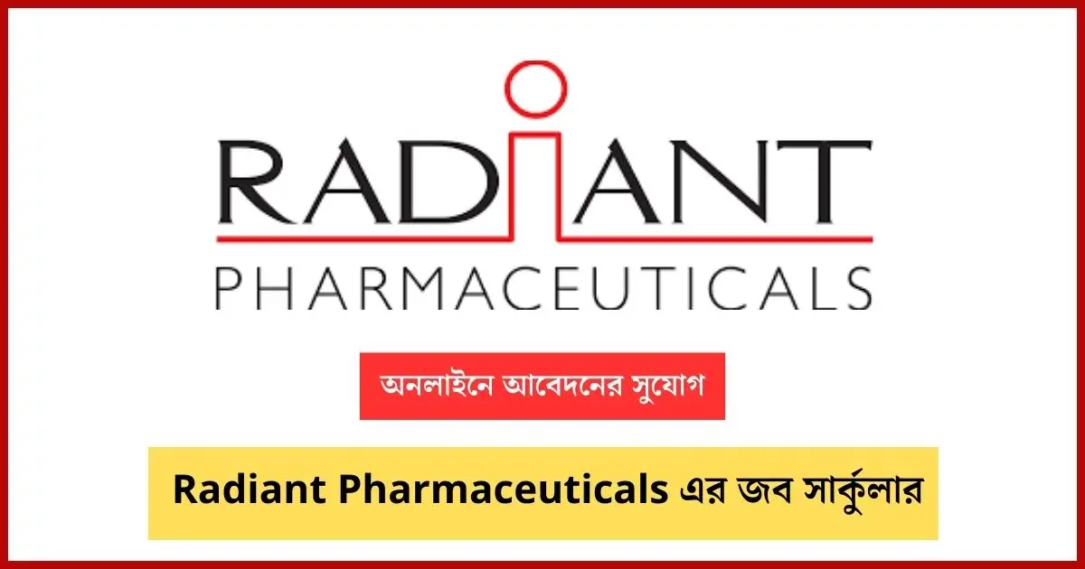 Radiant Pharmaceuticals Limited Job Circular Image