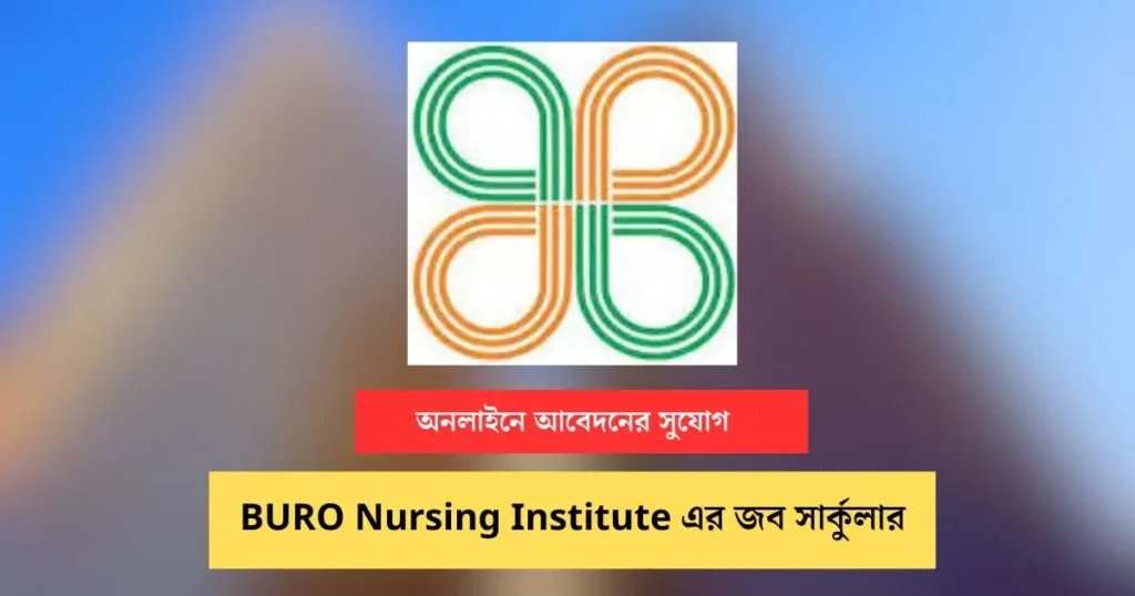 _BURO Nursing Institute Job Circular Image